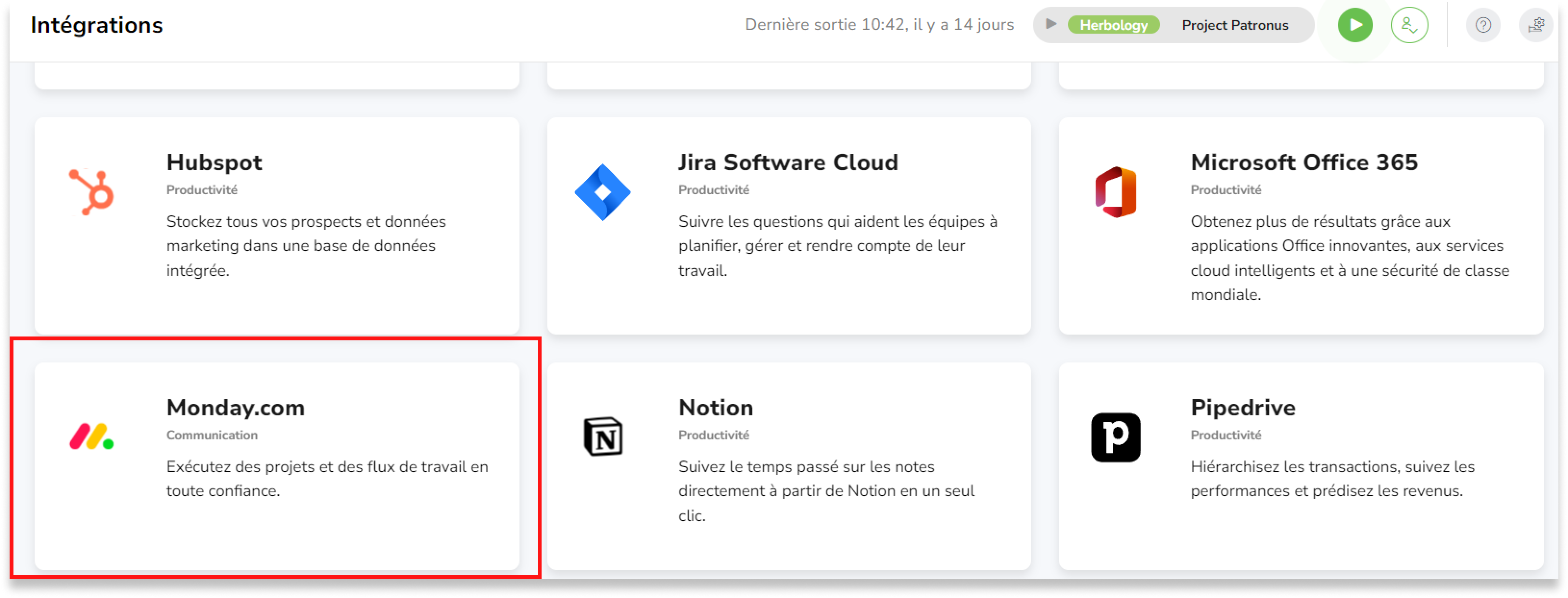 Cliquez sur l'application que vous souhaitez intégrer (par exemple monday.com) dans la liste des intégrations disponibles. 
