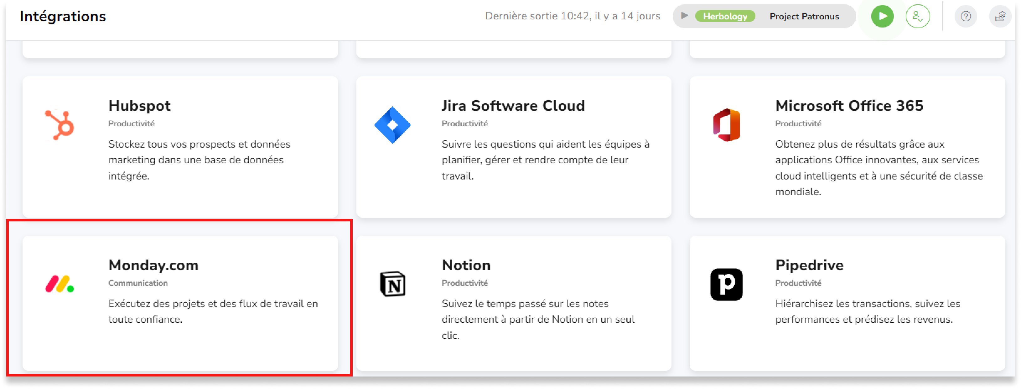 Cliquez sur l'application que vous souhaitez intégrer (par exemple monday.com) dans la liste des intégrations disponibles. 