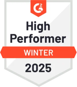 G2 - High Performer - Winter 2025 G2 - High Performer - Winter 2025