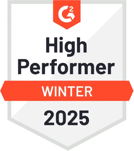 G2 - High Performer - Winter 2025 G2 - High Performer - Winter 2025