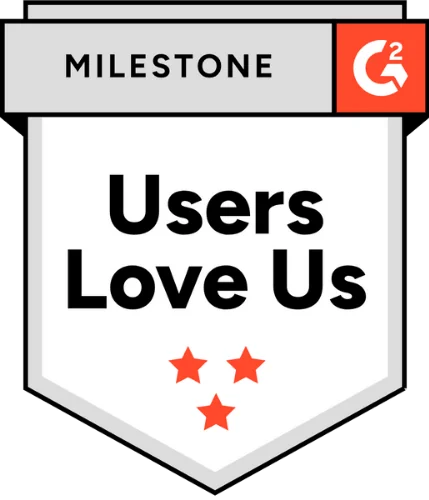 G2 - Milestone - Users Love Us G2 - Milestone - Users Love Us