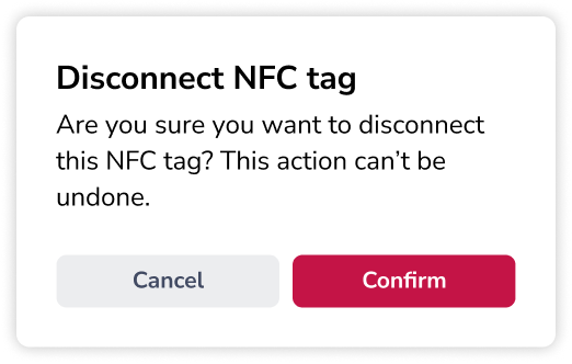 Confirmation message to confirm disconnecting NFC tag