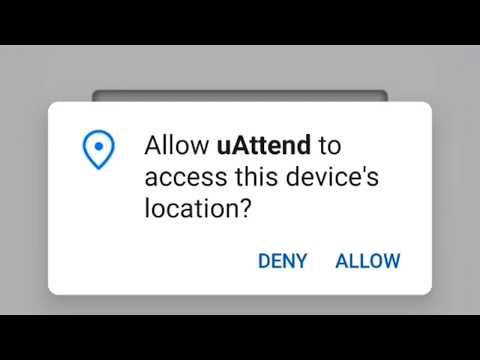 Screenshot of uAttend location permission access for geofencing