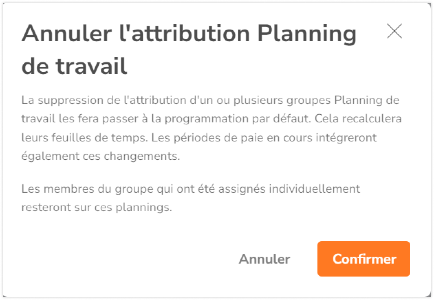 Confirmation dialog to unassign work schedules from groups
