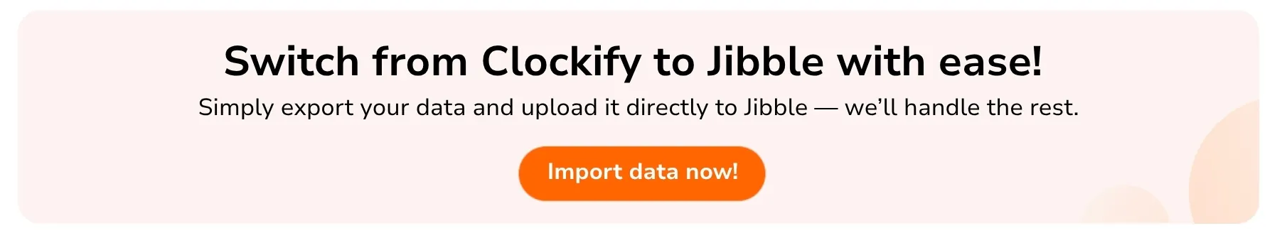 Import data from Clockify to Jibble