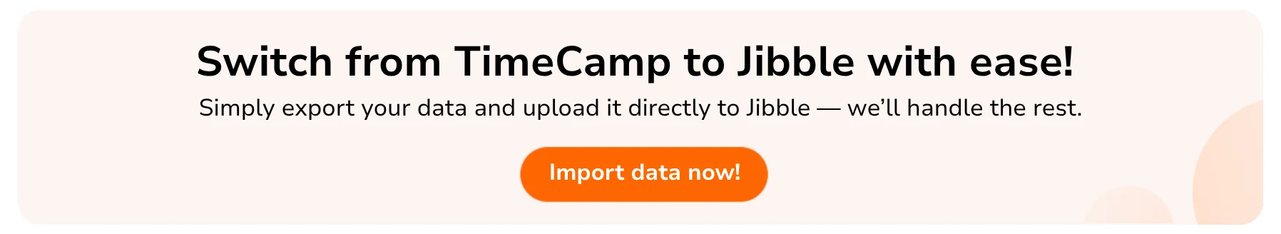 Import data from Time Camp to Jibble