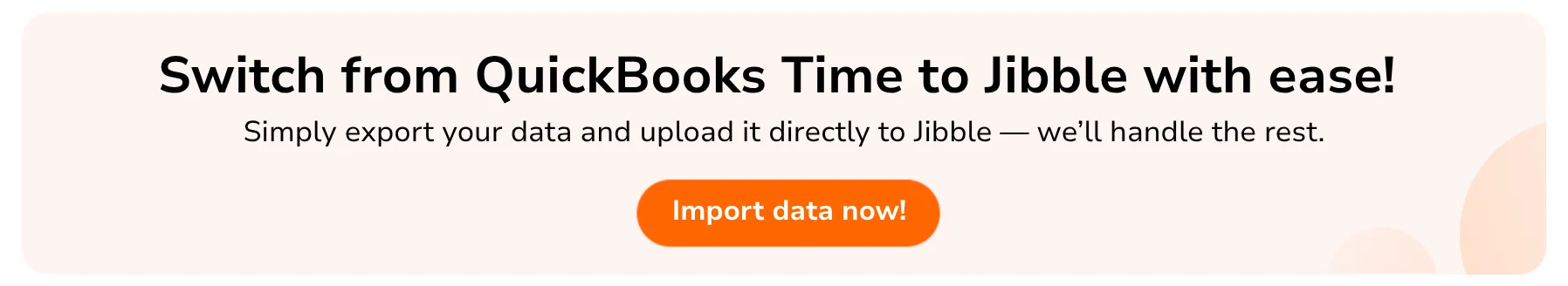 Import data from QuickBooks Time to Jibble
