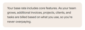 harvest charges additional usage fees for invoices, clients, projects, ans tasks
