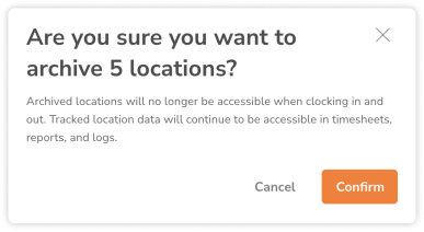 Confirmation message when archiving locations
