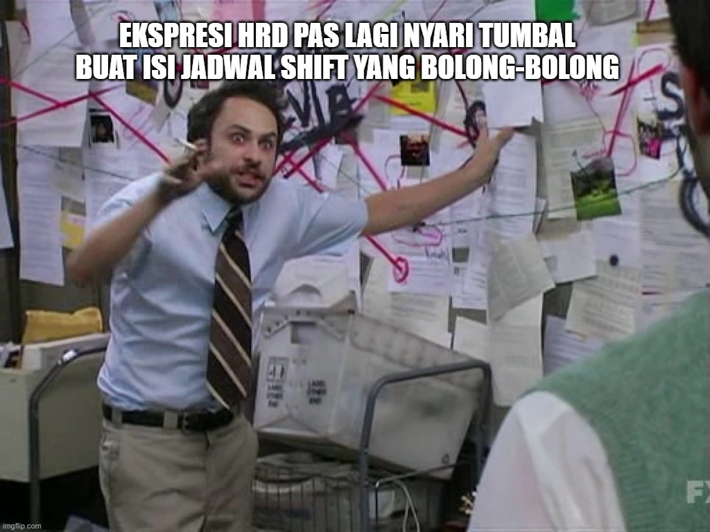 Meme Charlie Conspiracy (Always Sunny in Philidelphia) soal absensi di kantor