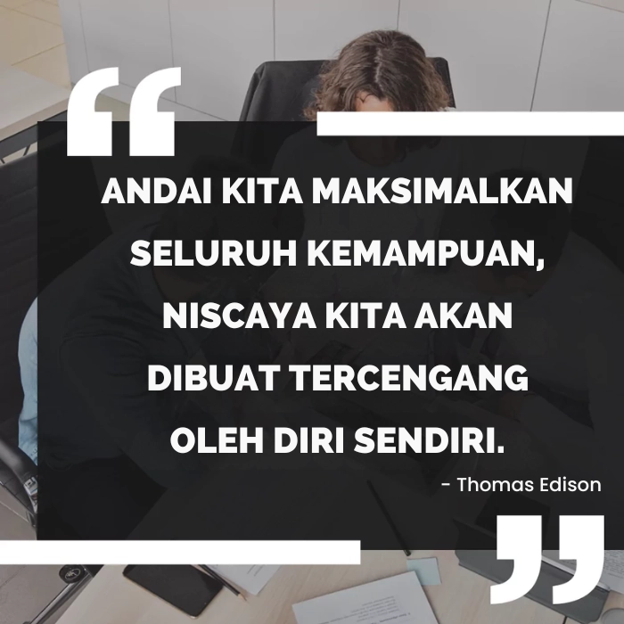 kata-kata bijak agar tetap semangat bekerja
