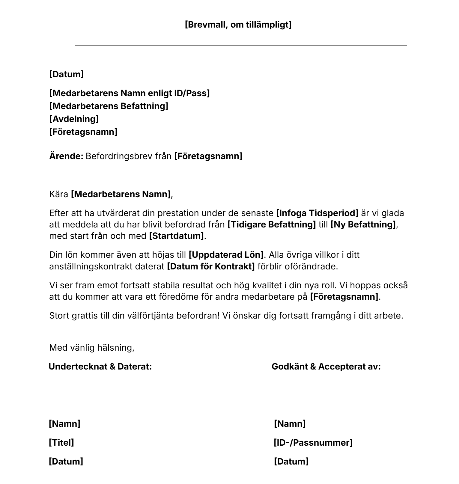 Gratis brevmall för befordran.