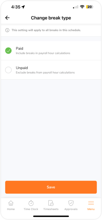 paid or unpaid break on mobile