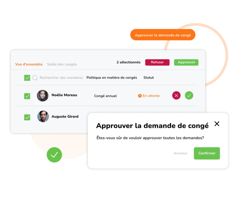 Approuver la demande de congé