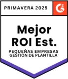 G2 - Best Estimated ROI Small-Business Workforce Management - Spring 2025 G2 - Best Estimated ROI Small-Business Workforce Management - Spring 2025