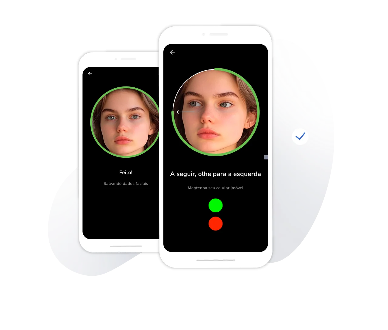 Você deve concluir todas as quatro etapas nesses ângulos para que suas fotos sejam salvas como dados faciais e usadas para reconhecimento facial.