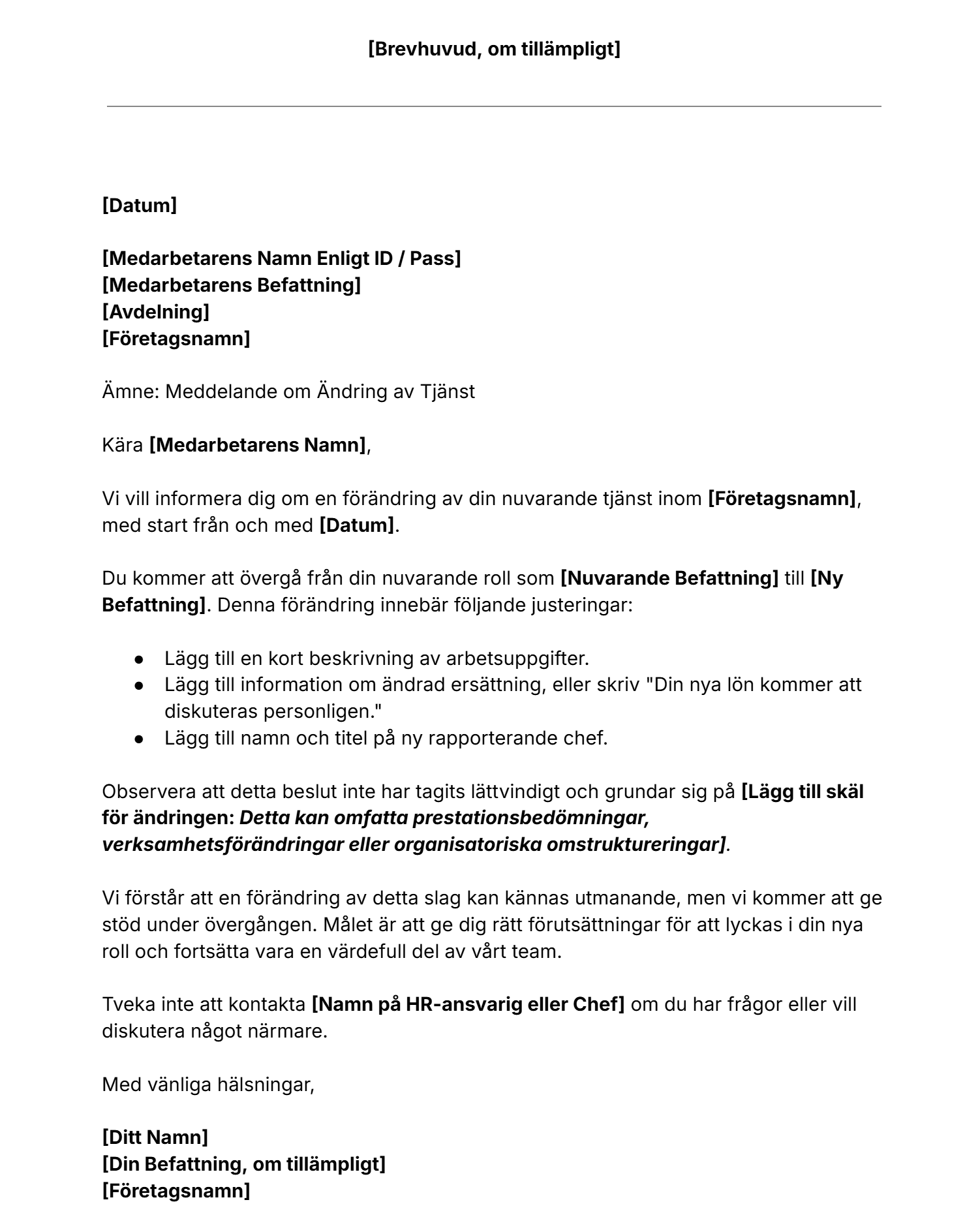 JIbbles kostandsfria mall om nedgradering av tjänst.