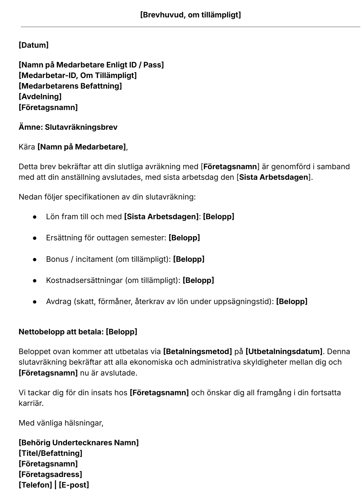 Ladda ner vår gratis mall för slutlig uppgörelse.