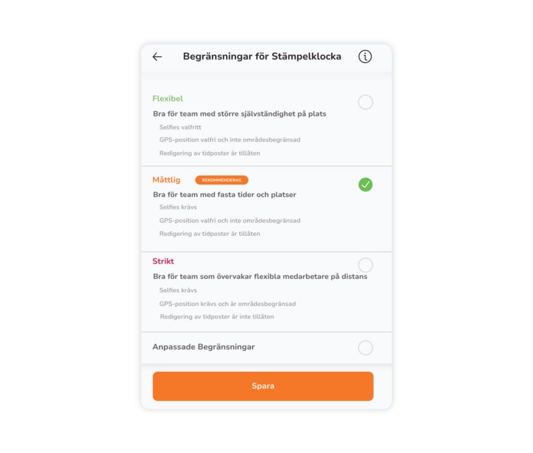 Avancerade och anpassningsbara restriktioner vid instämplingar.