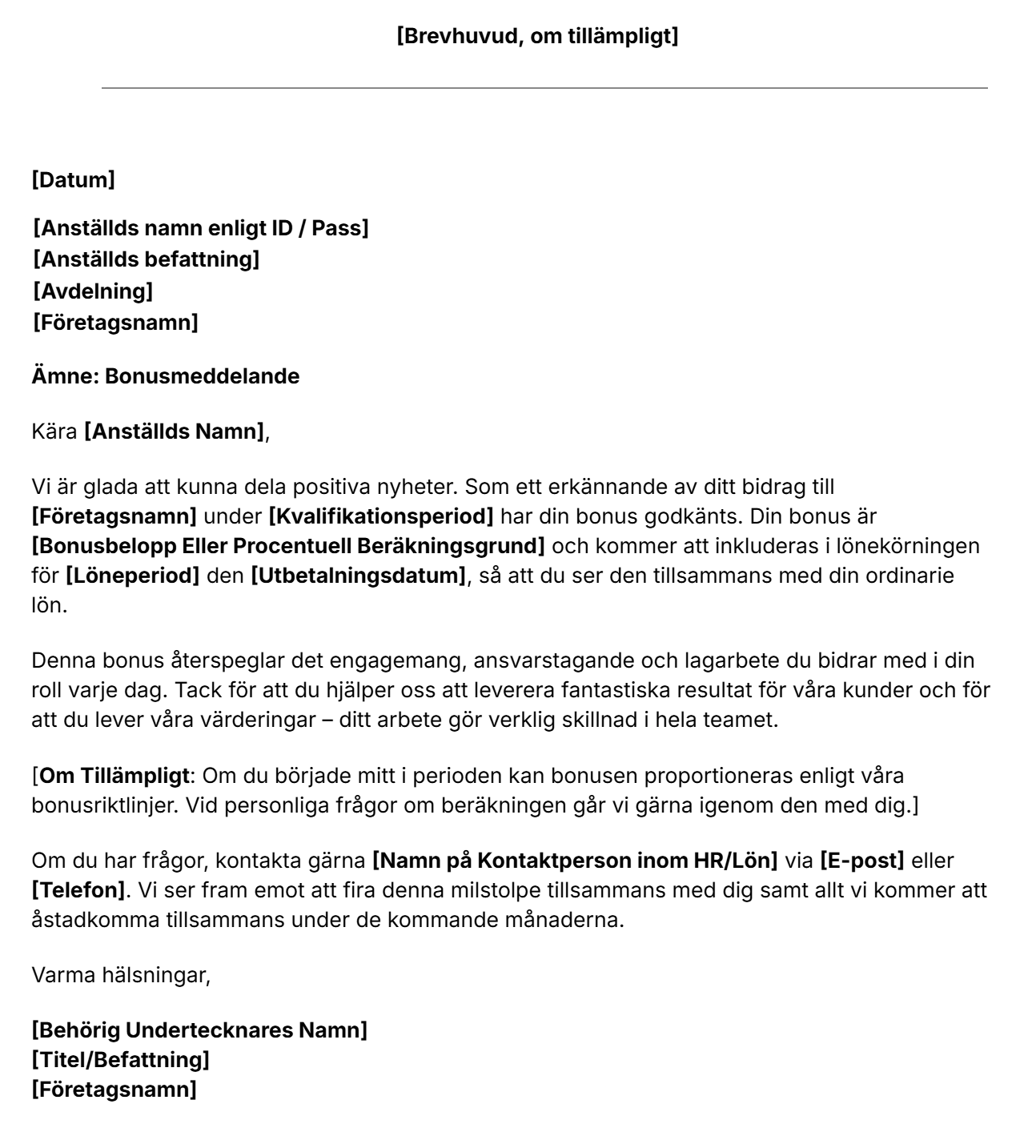 Ladda ner Jibbles mall för meddelande om bonus.